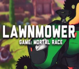 Lawnmower game: Mortal Race Steam Ключ