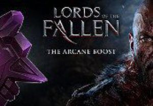 Lords of the Fallen - The Arcane Boost DLC Steam Ключ