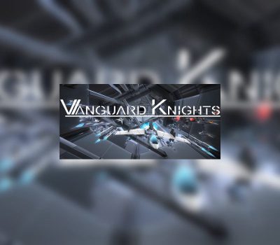 Vanguard Knights Steam Ключ