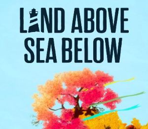 Land Above Sea Below Steam Ключ