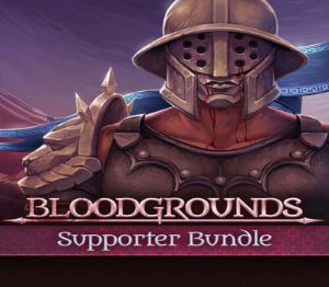 Bloodgrounds - Supporter Набор PC Steam Ключ