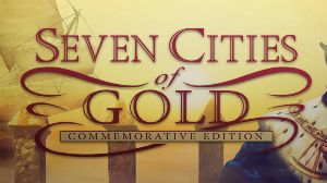 Seven Cities of Gold: Commemorative издание PC GOG Ключ