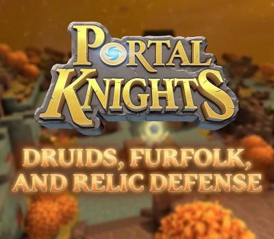 Portal Knights - Druids, Furfolk, and Relic Defense DLC EU PC Steam Альтергифт