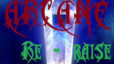 - Arcane RERaise - Deluxe-издание PC Steam Ключ