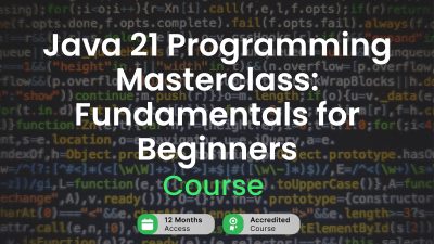 Java 21 Programming Masterclass: Fundamentals for Beginners Alpha Academy Code