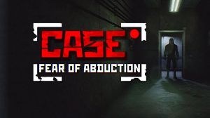 CASE RECORDS: Fear of Abduction PC Steam Ключ