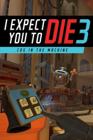 I Expect You To Die 3 PC Steam Ключ