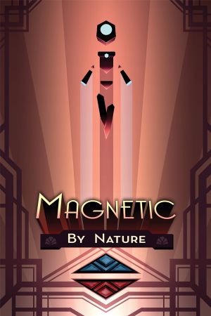 Magnetic By Nature Steam Ключ