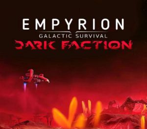 Empyrion - Galactic Survival: Dark Faction DLC Steam Ключ