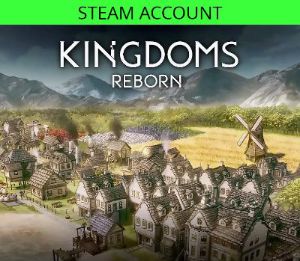 Kingdoms Reborn Steam Аккаунт
