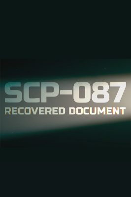 SCP-087: Recovered document Steam Ключ
