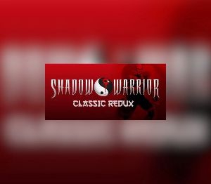 Shadow Warrior Classic Redux Steam Подарок