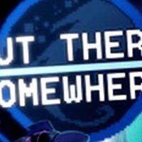 Out There Somewhere Steam Ключ