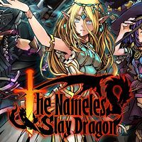 The Nameless: Slay Dragon PC Steam Ключ