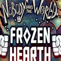 Nobody Saves the World - Frozen Hearth DLC Steam Ключ
