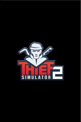 Thief Simulator 2 PC Steam Альтергифт