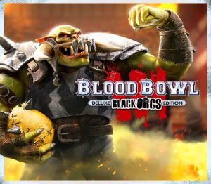 Blood Bowl 3: Black Orcs издание PC Steam Альтергифт