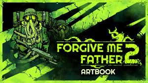 Forgive Me Father 2 - Digital Artbook DLC PC Steam Ключ