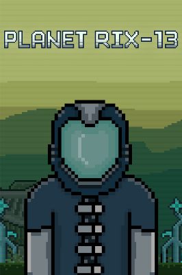 Planet RIX-13 Steam Ключ