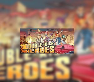Double Kick Heroes Steam Ключ