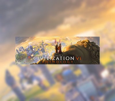 Sid Meier’s Civilization VI Anthology EU Steam Ключ