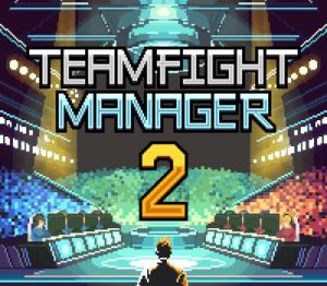 Teamfight Manager 2 PC Steam Альтергифт