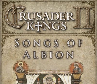 Crusader Kings II - Songs of Albion DLC PC Steam Ключ