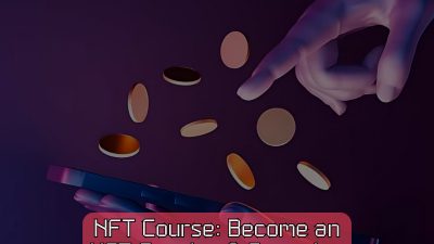 NFT Creation & Investment – Become an NFT Expert John Academy Code