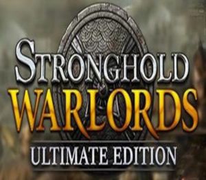Stronghold: Warlords Ultimate-издание Steam Ключ