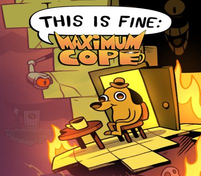 This Is Fine: Maximum Cope PC Steam Ключ