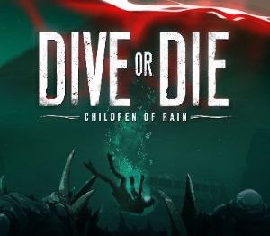 DIVE or DIE: Children of Rain EU PC Steam Ключ