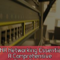 CCNA Networking Essentials: Comprehensive Cisco Training for Beginners John Academy Code