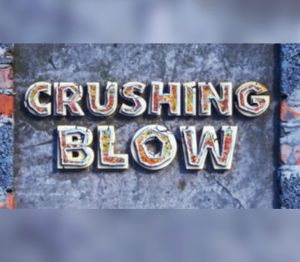 Crushing Blow Steam Ключ