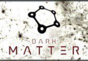 Dark Matter Steam Подарок