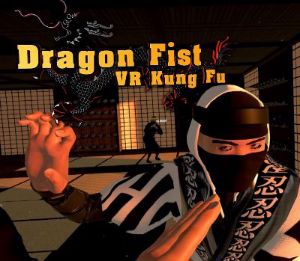 Dragon Fist: VR Kung Fu PC Steam Ключ