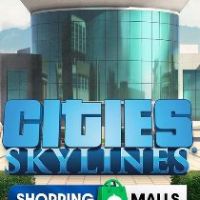 Cities: Skylines - Content Creator Pack: Shopping Malls DLC EU PC Steam Ключ