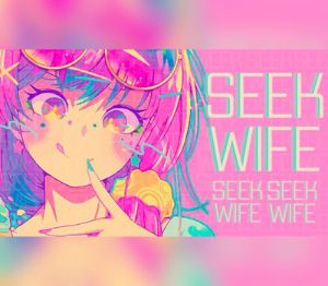 Seek Wife Steam Ключ