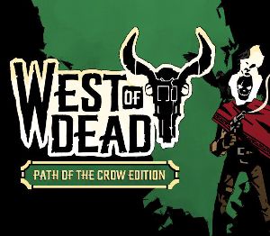 West of Dead: The Path of The Crow Deluxe-издание Steam Ключ