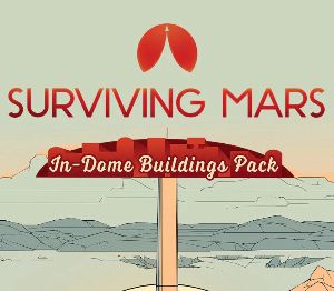 Surviving Mars: In-Dome Buildings Pack Steam Ключ