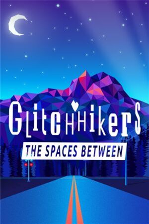 Glitchhikers: The Spaces Between PC Steam Ключ (valid until April 2027)