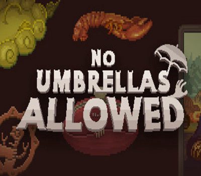 No Umbrellas Allowed Steam Альтергифт