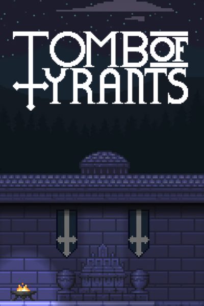 Tomb of Tyrants Steam CD Key