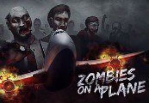 Zombies on a Plane Deluxe-издание Steam Ключ