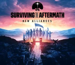 Surviving the Aftermath - New Alliances DLC Steam Ключ