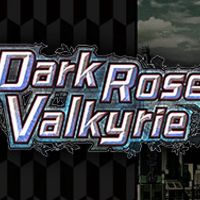 Dark Rose Valkyrie - Deluxe Pack DLC Steam Ключ
