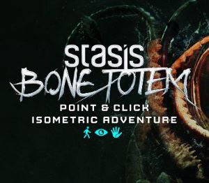 STASIS: BONE TOTEM EU XBOX One / Xbox Series X|S Ключ
