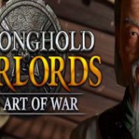 Stronghold: Warlords - The Art of War Campaign DLC PC Steam Ключ