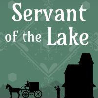 Servant of the Lake PC Steam Аккаунт
