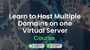 Learn to Host Multiple Domains on one Virtual Server Alpha Academy Code