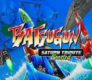BATSUGUN Saturn Tribute Boosted Steam Ключ